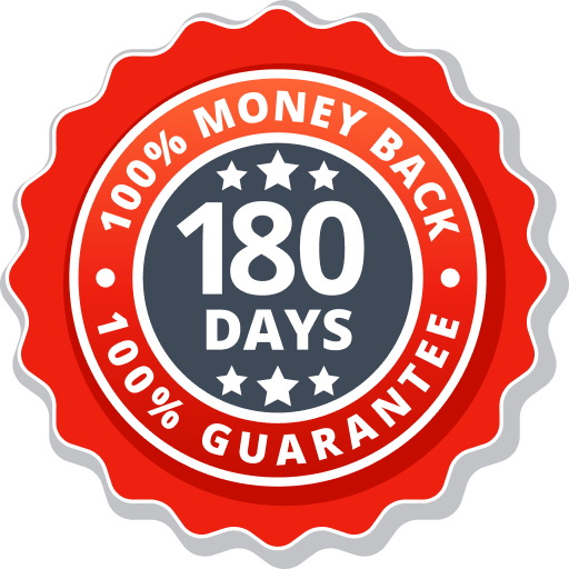 180 Day Money Back Guarantee